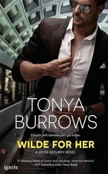 Wilde for Her by Tonya Burrows 9781499270600