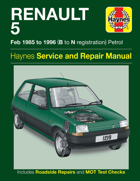 Renault 5 Petrol Service And Repair Manual by Haynes Publishing