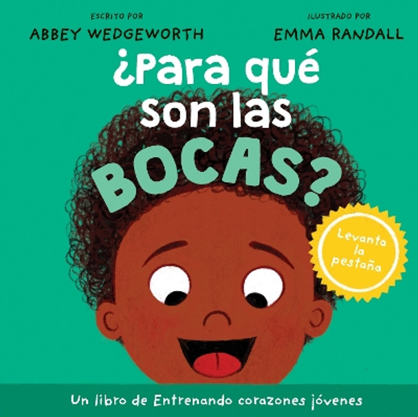 ¿Para Qué Son Las Bocas? by Abbey Wedgeworth 9781496491312