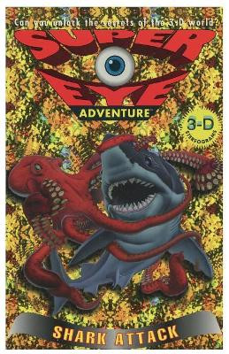 Shark Attack by Richie Chevat 9781596876460