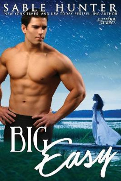 Big Easy by Sable Hunter 9781657226111