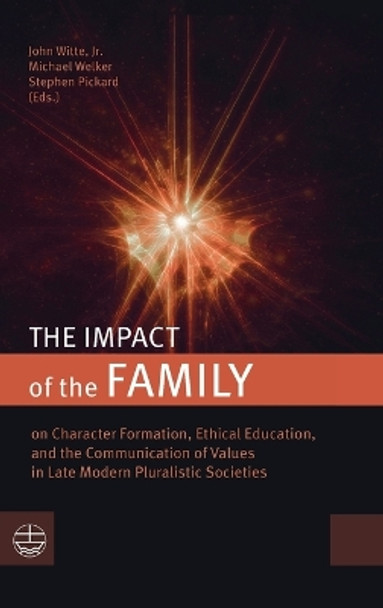 The Impact of the Family by John Witte, Jr 9781666750652