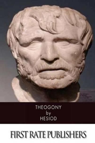 Theogony by Hugh G Evelyn-White 9781494756260