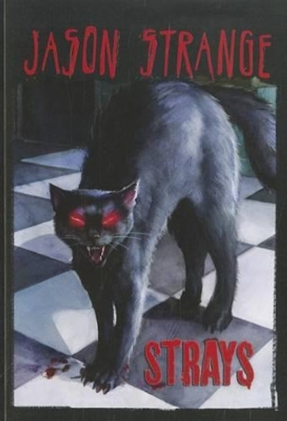 Strays (Jason Strange) by Jason Strange 9781434238832