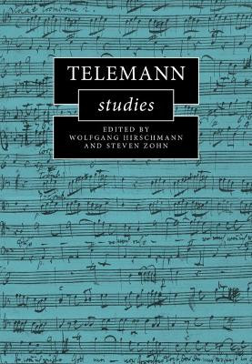 Telemann Studies by Wolfgang Hirschmann