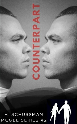 Counterpart by H Schussman 9781465914668