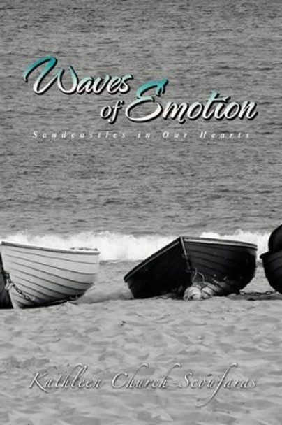 Waves of Emotion by Kathleen Church-Scoufaras 9781441566157