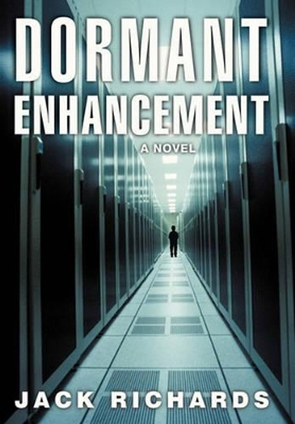 Dormant Enhancement by Jack Richards 9781450246941