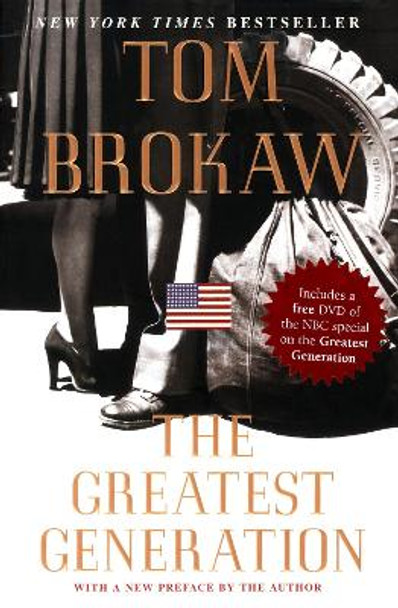 The Greatest Generation by Tom Brokaw 9781400063147