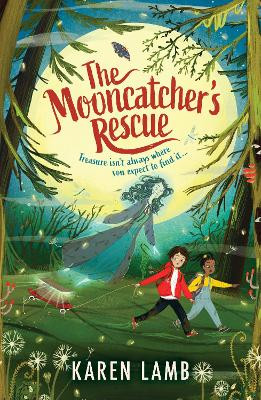 The Mooncatcher's Rescue Karen Lamb 9781406385243