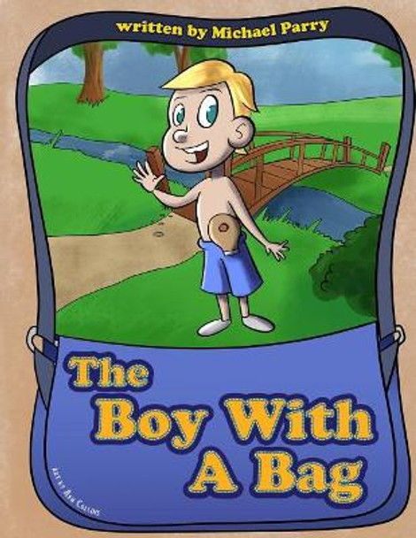 The Boy With A Bag by Michael Parry 9781097317004