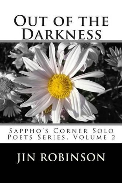 Out of the Darkness: Sappho's Corner Solo Poets Series by Beth Mitchum 9781466417342