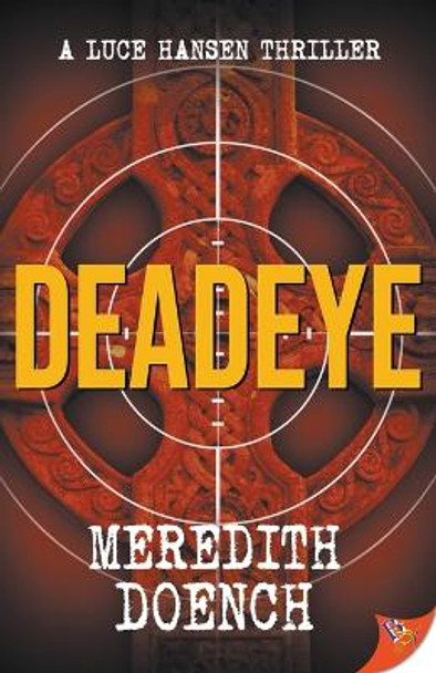 Deadeye by Meredith Doench 9781635552539