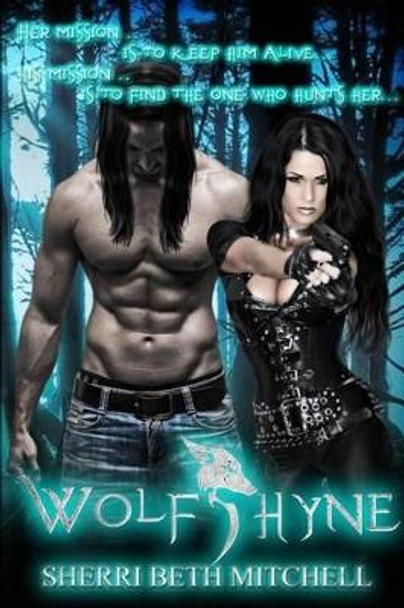 WolfShyne by Sherri Beth Mitchell 9781511492454