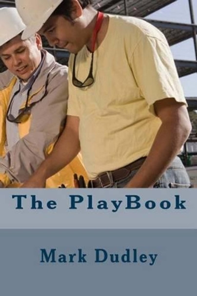 The Playbook by Mark Dudley 9781530764365