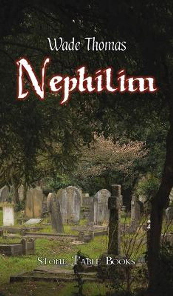 Nephilim by Wade Thomas 9781666794847