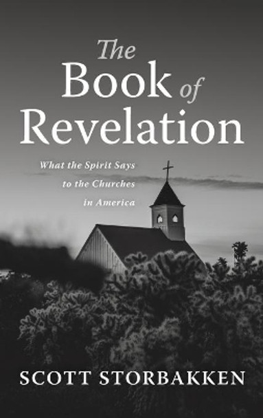 The Book of Revelation by Scott Storbakken 9781666707281