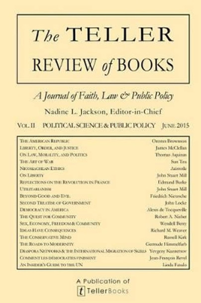 The Teller Review of Books: Vol. II Political Science and Public Policy by Nadine L Jackson 9781681090641