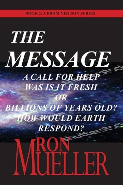 The Message by Ron Mueller 9781682232736