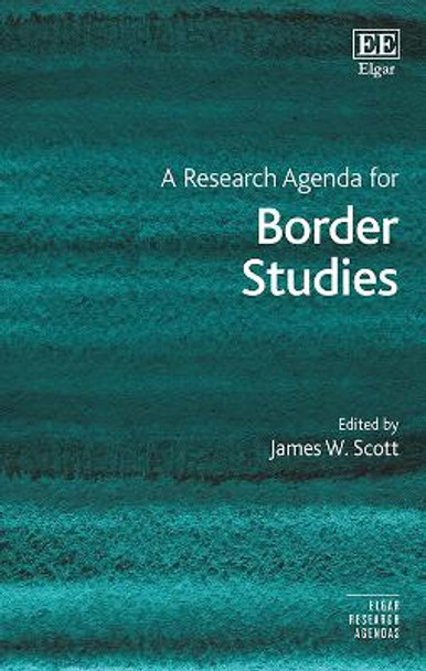 A Research Agenda for Border Studies by James W. Scott