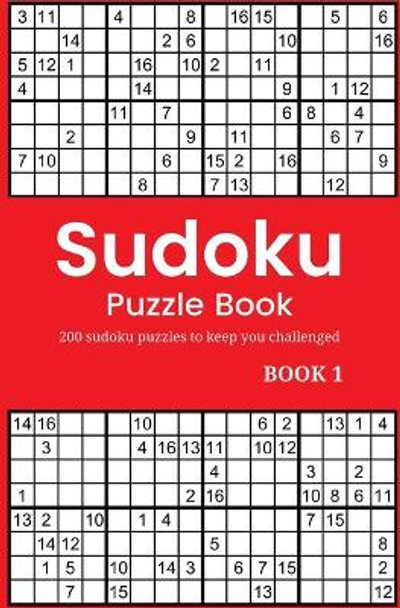 Sudoku Puzzle Book: 200 sudoku puzzles to keep you challenged by Puzzletreebooks 9781692605841