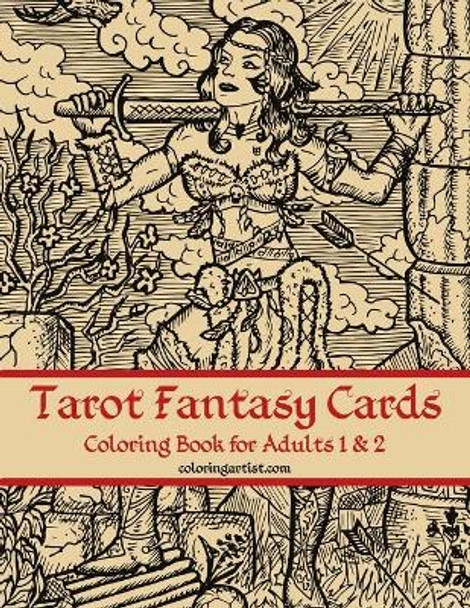 Tarot Fantasy Cards Coloring Book for Adults 1 & 2 by Nick Snels 9781696427104