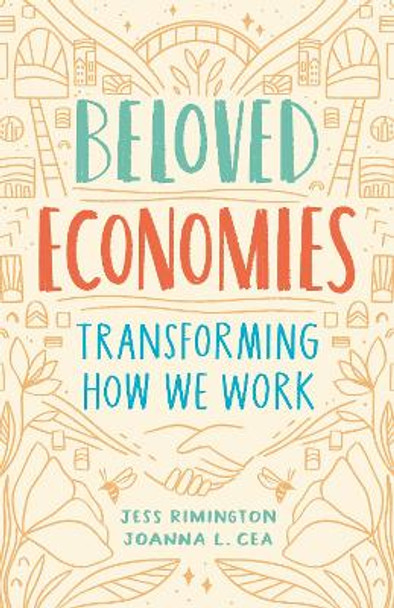 Beloved Economies by Jess Rimington