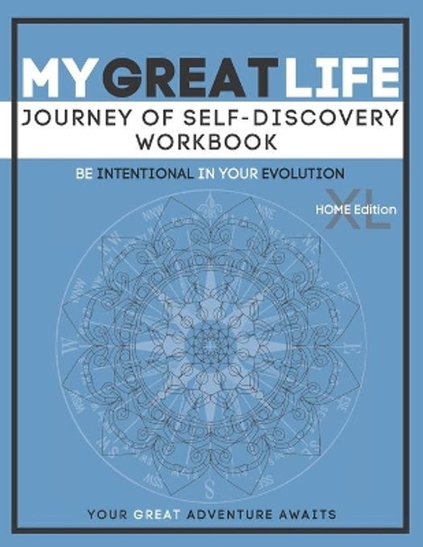 My Great Life XL: Journey of Self Discovery Home Edition by Jasmim Paixao 9781716307614