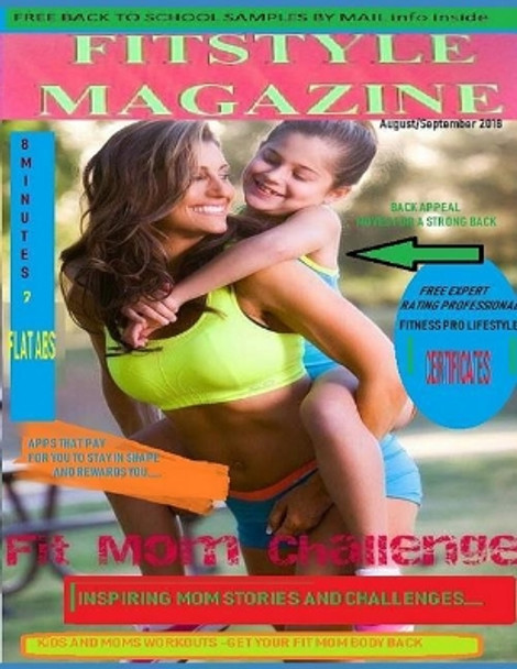 Fitstyle Magazine Back to School Issue: August / September 2018 by Traci Kochendorfer 9781718018891