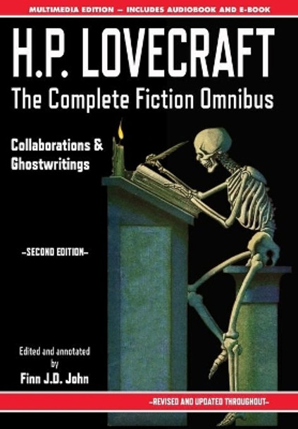 H.P. Lovecraft - The Complete Fiction Omnibus Collection - Second Edition: Collaborations and Ghostwritings by H P Lovecraft 9781635913415