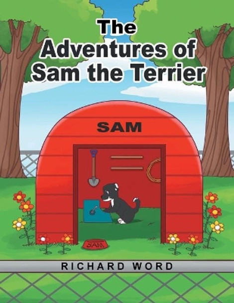 The Adventures of Sam the Terrier by Richard Word 9781637692721