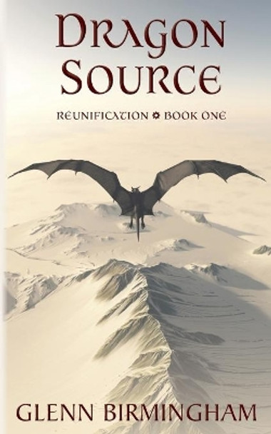 Dragon Source by Glenn Birmingham 9781643920078