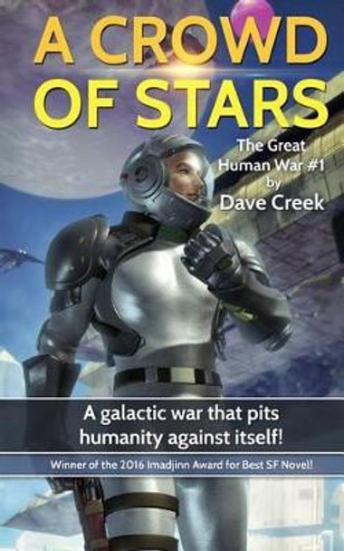 A Crowd of Stars by Dave Creek 9781517017989