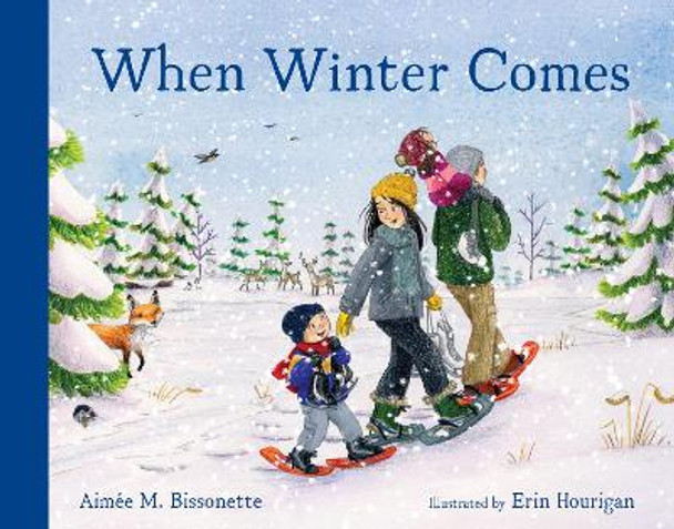 When Winter Comes by Aimee M. Bissonette