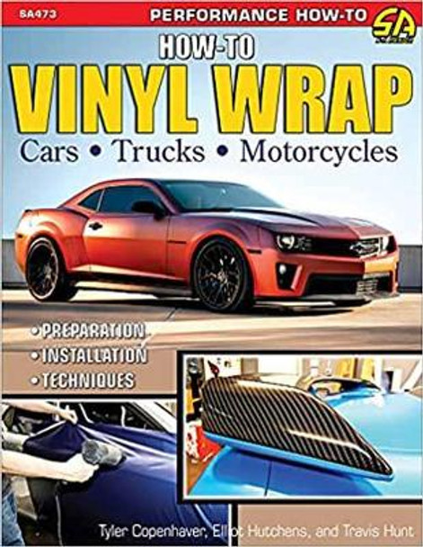 How to Vinyl Wrap Automobiles by Elliot Hutchens