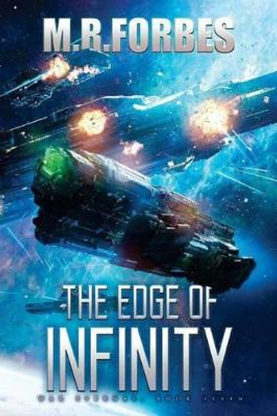 The Edge of Infinity by M R Forbes 9781541154810