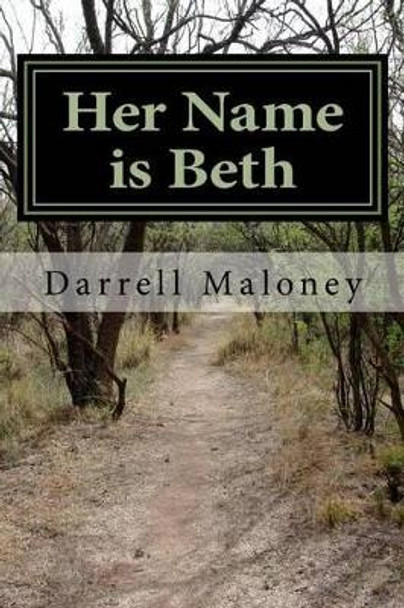 Her Name is Beth: Alone: Book 5 by Allison Chandler 9781532925481