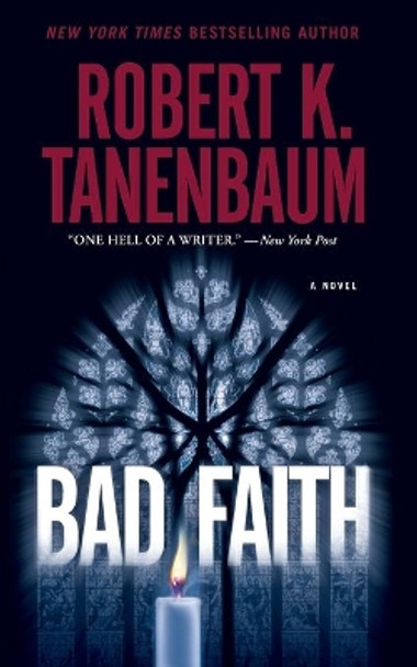 Bad Faith by Robert K Tanenbaum 9781501109720