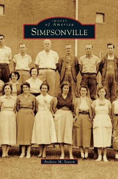 Simpsonville by Andrew M Staton 9781531699659