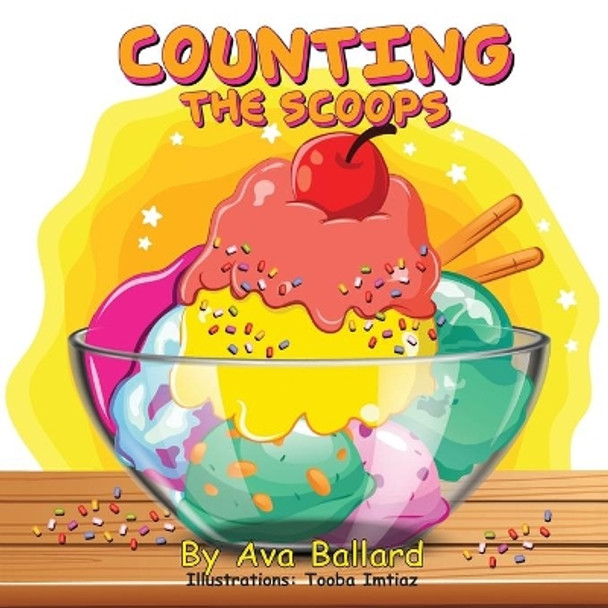 Counting the Scoops by Ava Ballard 9781662822872