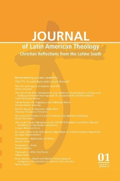 Journal of Latin American Theology, Volume 16, Number 1 by Lindy Scott 9781666704464