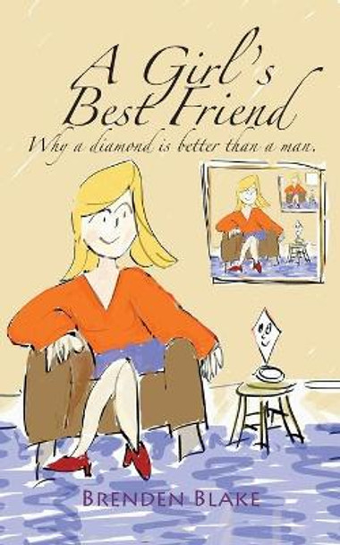 A Girl's Best Friend by Brenden Blake 9781688051485