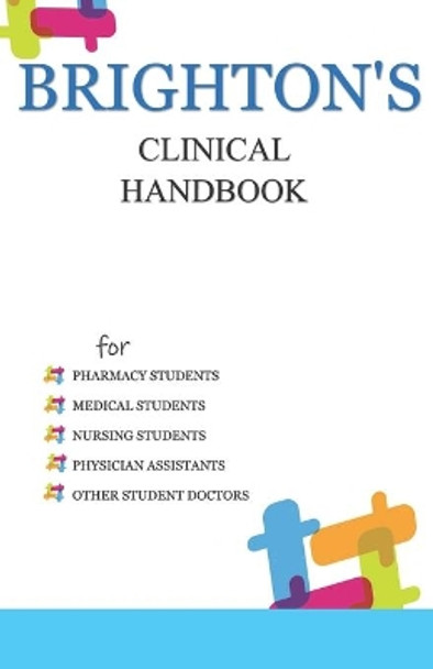 Brighton's Clinical Handbook by Negussie Abebe Ma 9781691032105