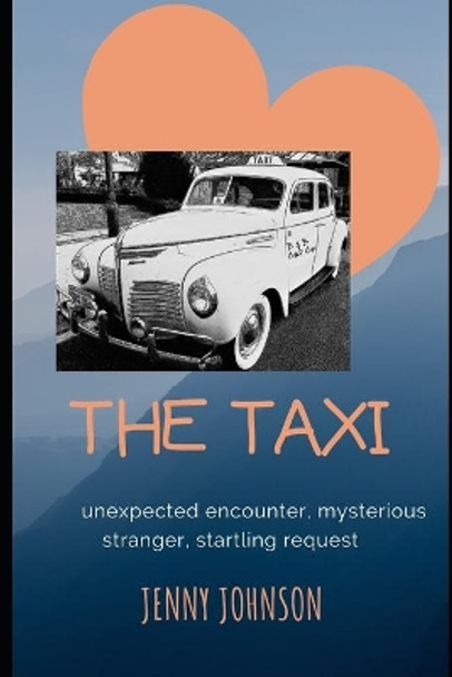 The Taxi by Jenny Johnson 9781691324262