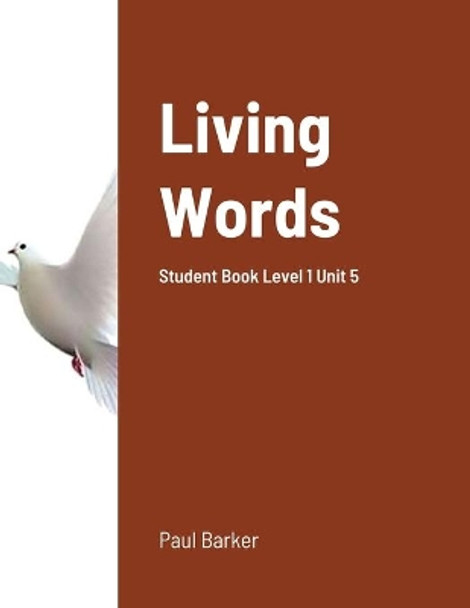 Living Words by Paul Barker 9781716853739