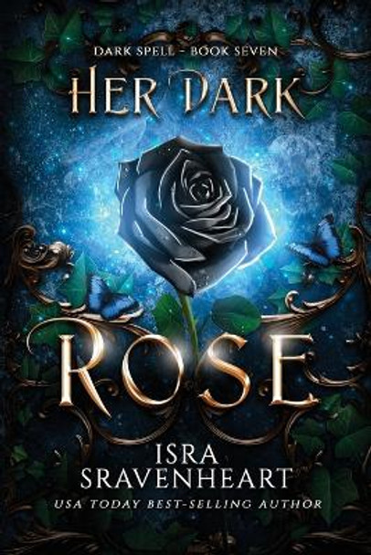 Her Dark Rose by Isra Sravenheart 9781739151461