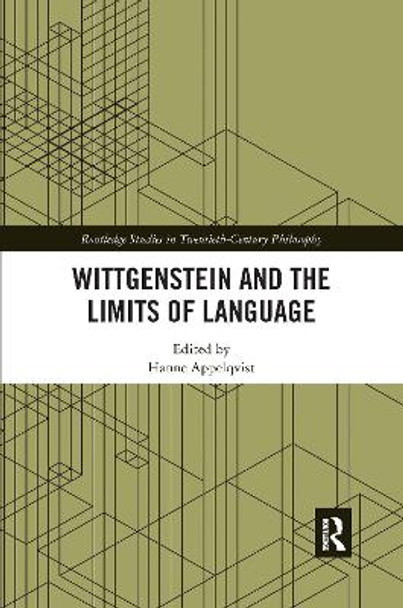 Wittgenstein and the Limits of Language by Hanne Appelqvist