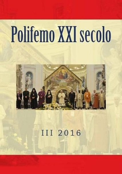 Polifemo XXI Secolo 2016 by Fabio Mora 9781535065313