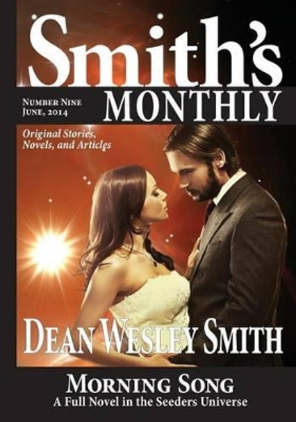 Smith's Monthly #9 by Dean Wesley Smith 9781561466528