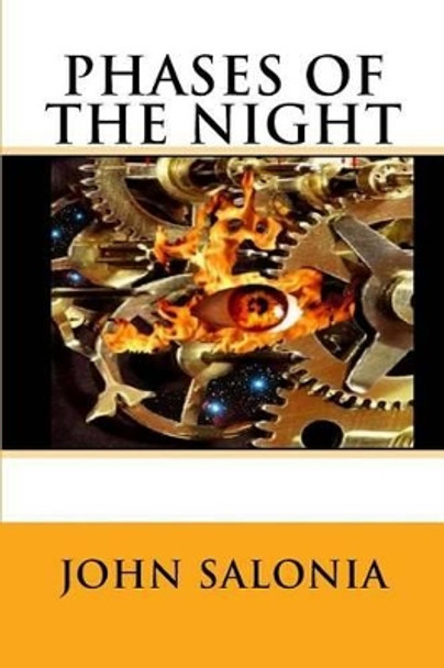 Phases of the Night by John Salonia 9781502926364